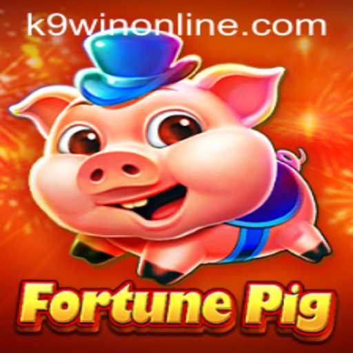 Explore the Thrills of FortunePig with K9WIN